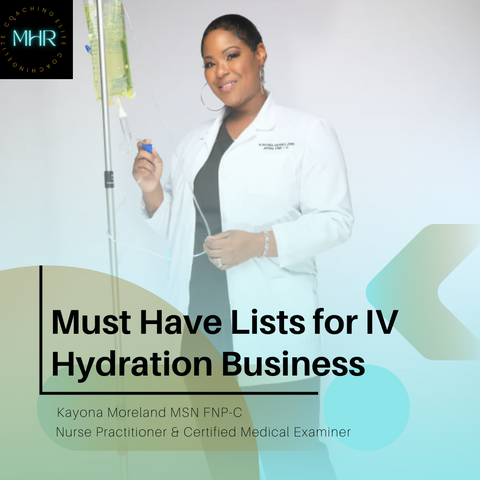 Must Have Lists for IV Hydration Business